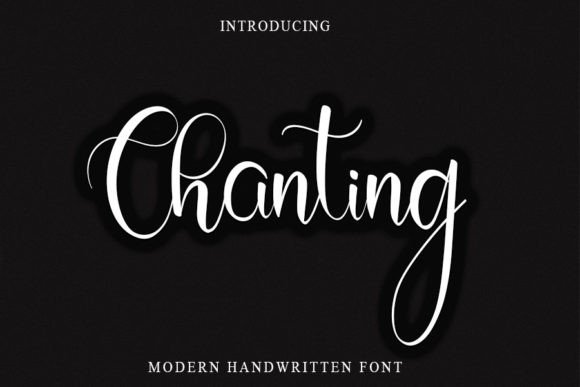 Chanting: A Beautiful Font for Business