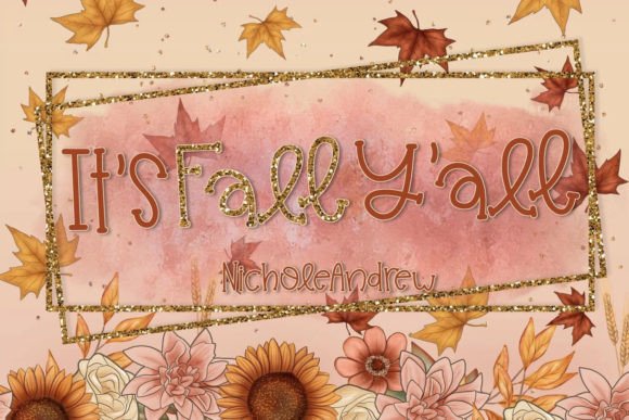 It’s Fall Y’all Font Review