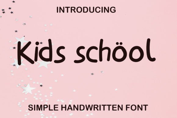 Kids School: A Joyful Handwritten Font for Warm, Human Branding
