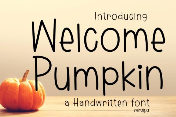 Welcome Pumpkin: A Whimsical Script Font for Editorial Warmth